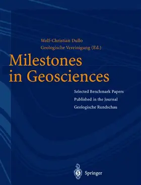 Dullo |  Milestones in Geosciences | Buch |  Sack Fachmedien