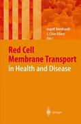 Bernhardt / Ellory |  Membrane Transport in Red Blood Cells | Buch |  Sack Fachmedien