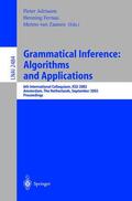 Adriaans / Zaanen / Fernau |  Grammatical Inference: Algorithms and Applications | Buch |  Sack Fachmedien