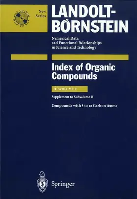 Bauhofer / Vill / Weigner |  Compounds with 8 to 12 Carbon Atoms (Supplement to Subvolume B) | Buch |  Sack Fachmedien