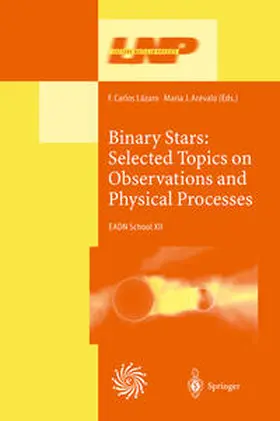 Lazaro / Arevalo | Binary Stars: Selected Topics on Observations and Physical Processes | E-Book | www.sack.de