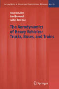 McCallen / Browand / Ross |  The Aerodynamics of Heavy Vehicles: Trucks, Buses, and Trains | eBook | Sack Fachmedien