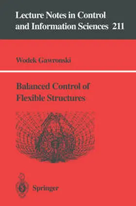 Gawronski |  Balanced Control of Flexible Structures | eBook | Sack Fachmedien