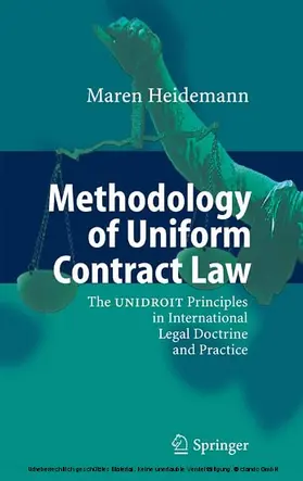 Heidemann |  Methodology of Uniform Contract Law | eBook | Sack Fachmedien