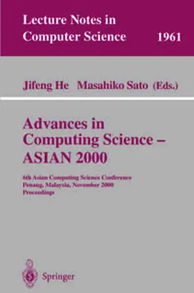 He / Sato |  Advances in Computing Science - ASIAN 2000 | eBook | Sack Fachmedien
