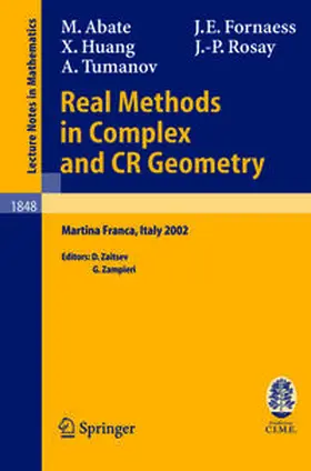 Abate / Zaitsev / Fornaess |  Real Methods in Complex and CR Geometry | eBook | Sack Fachmedien