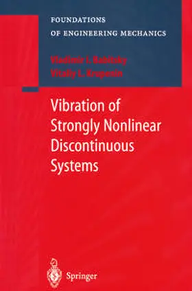 Babitsky / Krupenin | Vibration of Strongly Nonlinear Discontinuous Systems | E-Book | sack.de