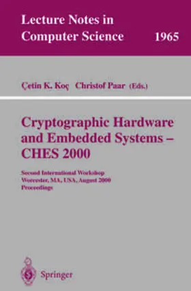 Koc / Paar | Cryptographic Hardware and Embedded Systems - CHES 2000 | E-Book | sack.de
