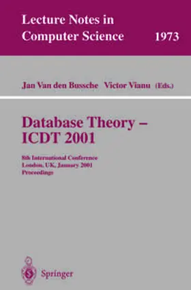 Van den Bussche / Vianu | Database Theory - ICDT 2001 | E-Book | sack.de
