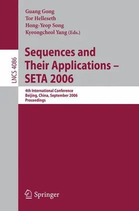 Gong / Yang / Helleseth |  Sequences and Their Applications - SETA 2006 | Buch |  Sack Fachmedien