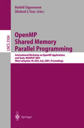 Eigenmann / Voss |  OpenMP Shared Memory Parallel Programming | eBook | Sack Fachmedien