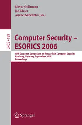 Asarin / Gollmann / Meier | Computer Security – ESORICS 2006 | E-Book | www.sack.de