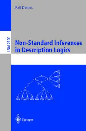 Küsters | Non-Standard Inferences in Description Logics | E-Book | sack.de
