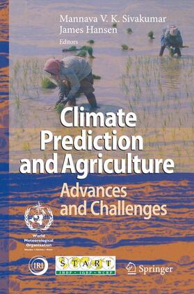 Sivakumar / Hansen | Climate Prediction and Agriculture | Buch | 978-3-540-44649-1 | sack.de
