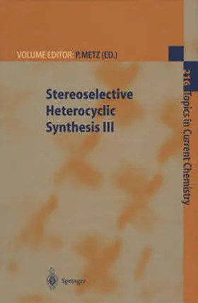 Metz | Stereoselective Heterocyclic Synthesis III | E-Book | sack.de