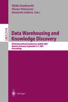 Kambayashi / Winiwarter / Arikawa |  Data Warehousing and Knowledge Discovery | eBook | Sack Fachmedien