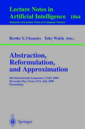 Choueiry / Walsh | Abstraction, Reformulation, and Approximation | E-Book | sack.de