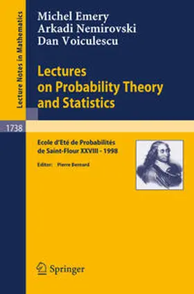 Emery / Bernard / Nemirovski |  Lectures on Probability Theory and Statistics | eBook | Sack Fachmedien