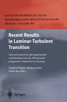 Wagner / Kloker / Rist | Recent Results in Laminar-Turbulent Transition | E-Book | sack.de