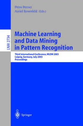 Perner / Rosenfeld | Machine Learning and Data Mining in Pattern Recognition | E-Book | sack.de