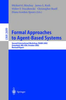 Hinchey / Rash / Truszkowski | Formal Approaches to Agent-Based Systems | E-Book | sack.de