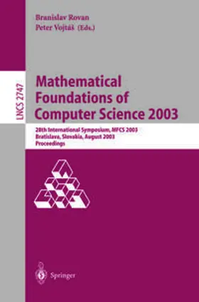 Rovan / Vojtas |  Mathematical Foundations of Computer Science 2003 | eBook | Sack Fachmedien