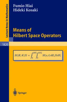 Hiai / Kosaki | Means of Hilbert Space Operators | E-Book | www.sack.de