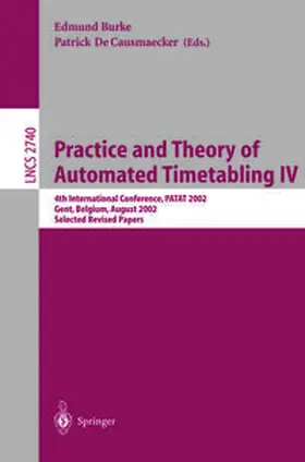 Burke / Causmaecker | Practice and Theory of Automated Timetabling IV | E-Book | sack.de