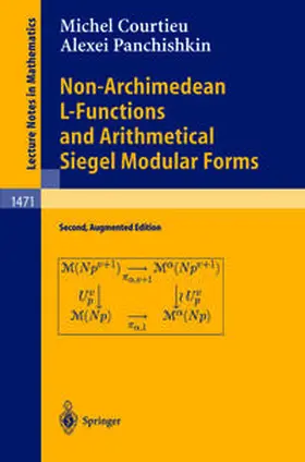 Courtieu / Panchishkin | Non-Archimedean L-Functions and Arithmetical Siegel Modular Forms | E-Book | sack.de