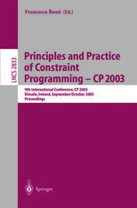 Rossi | Principles and Practice of Constraint Programming - CP 2003 | E-Book | www.sack.de
