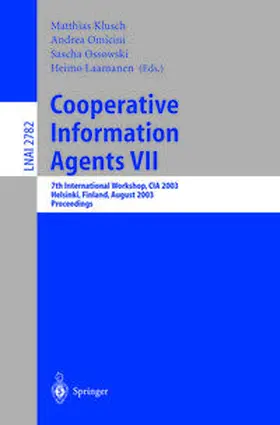 Klusch / Ossowski / Omicini | Cooperative Information Agents VII | E-Book | sack.de