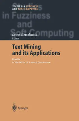 Sirmakessis | Text Mining and its Applications | E-Book | sack.de