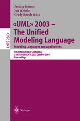 Stevens / Whittle / Booch | UML 2003 -- The Unified Modeling Language, Modeling Languages and Applications | E-Book | sack.de