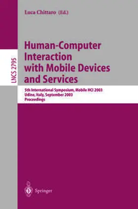 Chittaro | Human-Computer Interaction with Mobile Devices and Services | E-Book | sack.de