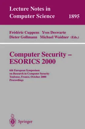 Cuppens / Deswarte / Gollmann | Computer Security - ESORICS 2000 | E-Book | sack.de