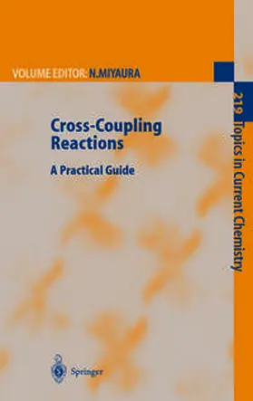 Miyaura |  Cross-Coupling Reactions | eBook | Sack Fachmedien