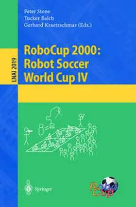 Stone / Balch / Kraetzschmar | RoboCup 2000: Robot Soccer World Cup IV | E-Book | sack.de
