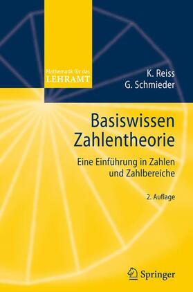 Reiss / Schmieder |  Basiswissen Zahlentheorie | Buch |  Sack Fachmedien