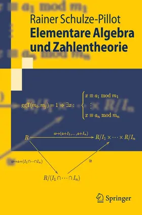 Schulze-Pillot-Ziemen |  Elementare Algebra und Zahlentheorie | eBook | Sack Fachmedien