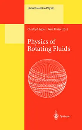 Egbers / Pfister | Physics of Rotating Fluids | E-Book | sack.de