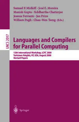 Midkiff / Moreira / Gupta |  Languages and Compilers for Parallel Computing | eBook | Sack Fachmedien