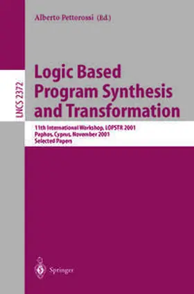 Pettorossi | Logic Based Program Synthesis and Transformation | E-Book | sack.de