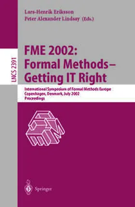Eriksson / Lindsay | FME 2002: Formal Methods - Getting IT Right | E-Book | sack.de