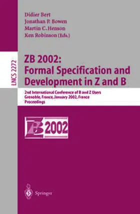 Bert / Bowen / Henson | ZB 2002: Formal Specification and Development in Z and B | E-Book | sack.de
