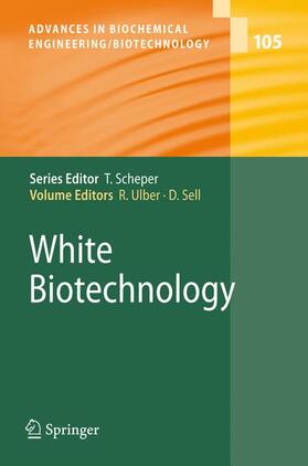 Sell / Ulber |  White Biotechnology | Buch |  Sack Fachmedien