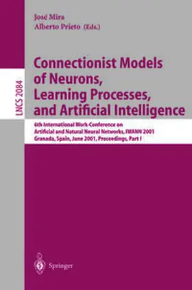 Mira / Prieto | Connectionist Models of Neurons, Learning Processes, and Artificial Intelligence | E-Book | sack.de