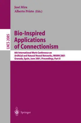 Mira / Prieto | Bio-Inspired Applications of Connectionism | E-Book | sack.de