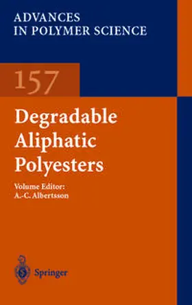 Albertsson |  Degradable Aliphatic Polyesters | eBook | Sack Fachmedien