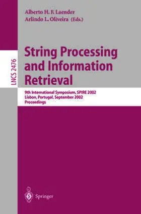 Laender / Oliveira | String Processing and Information Retrieval | E-Book | sack.de