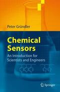 Gründler |  Gründler, P: Chemical Sensors | Buch |  Sack Fachmedien